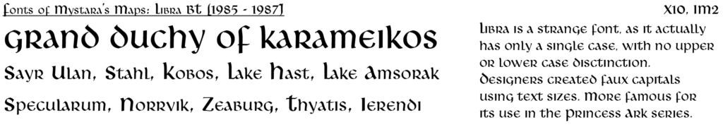 Libra BT only appeared on two maps in Mystara’s history.