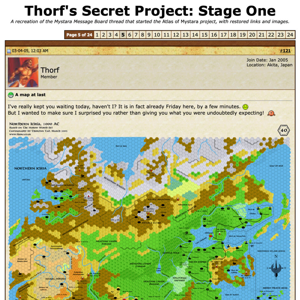 Thorf's Secret Project: Stage One A recreation of the Wizards of the Coast Mystara Message Board thread that started the Atlas of Mystara project, with restored links and images.